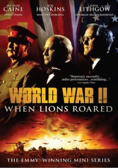 World War II When Lions Roared - The Emmy-Winning Mini-Series World War II When Lions Roared - The Emmy-Winning Mini-Series