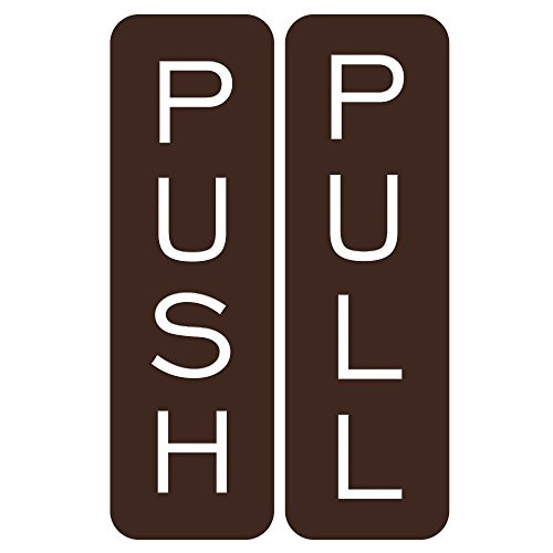 Basic Vertical Push Pull Door Sign -Dark Brown- - Small