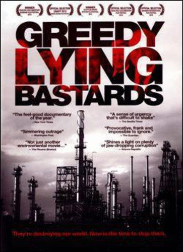 Greedy Lying Bastards