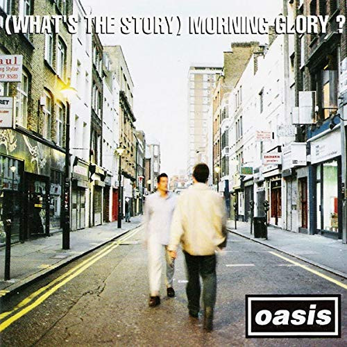 -Whats The Story- Morning Glory? -Remastered-