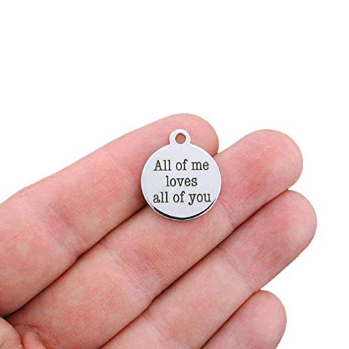 Love Stainless Steel Charm - All of Me Loves All of You - Exclusive Line - Quantity Options - BFS019