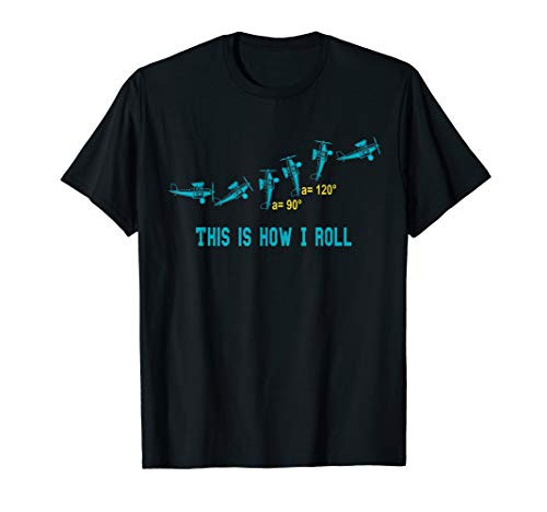 This Is How I Roll Shirt Funny Airplane Aircraft Gift Tees T-Shirt