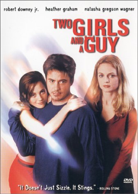 Two Girls and a Guy Two Girls and a Guy