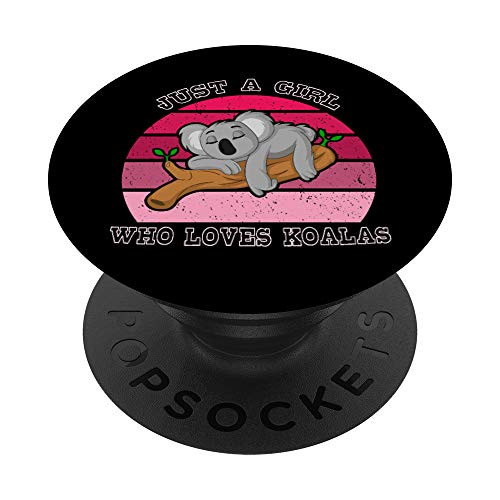 Just A Girl Who Loves Koalas Bear Lazy Animal Gift Clothes PopSockets PopGrip Swappable Grip for Phones and Tablets Just A Girl Who Loves Koalas Bear Lazy Animal Gift Clothes PopSockets PopGrip Swappable Grip for Phones and Tablets