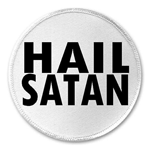 Hail Satan - 3 inch Circle Sew/Iron On Patch