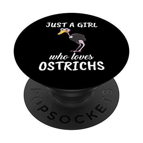 Just A Girl Who Loves Ostrichs Clothes Outfit Gift Ostrich PopSockets Grip and Stand for Phones and Tablets