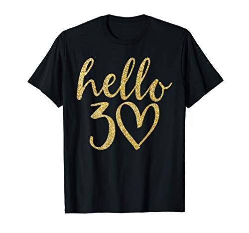 30th Birthday Hello Thirty Squad Gifts T Shirt T-Shirt 30th Birthday Hello Thirty Squad Gifts T Shirt T-Shirt