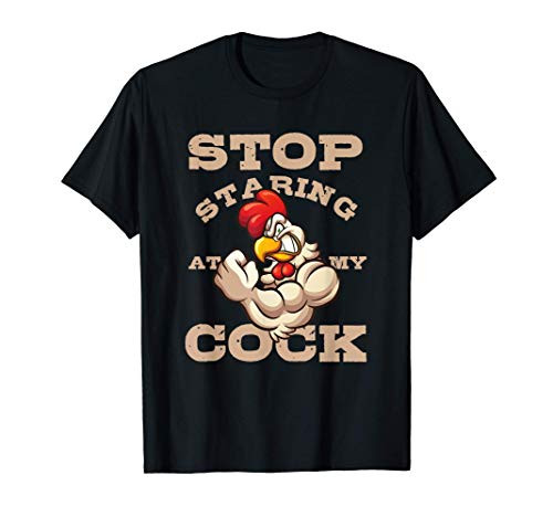 Chef Culinarian Cook Chicken Puns Stop Staring At My Cock T-Shirt