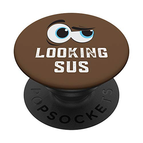 Looking Sus eyes Brown PopSockets PopGrip Swappable Grip for Phones  and  Tablets