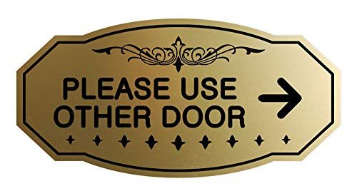 Signs ByLITA Victorian Please Use Other Door Right Arrow Sign -Brushed Gold- - Large