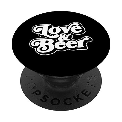 Love  and  Beer - Vintage Typography Craft Brew Lover Design PopSockets Grip and Stand for Phones and Tablets