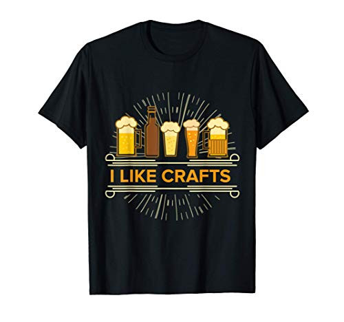 I Like Crafts Beer Shirt Craft Beer Shirt T-Shirt