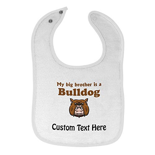 Toddler  and  Baby Bibs Burp Cloths My Big Brother is A Bulldog Dog Lover Pet Cotton Items for Girl Boy Gifts Ab White Custom Text Here