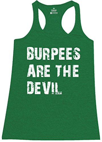 shop4ever Burpees are The Devil Womens Racerback Tank Top Gym and Workout Tank Tops X-Large Kelly Green