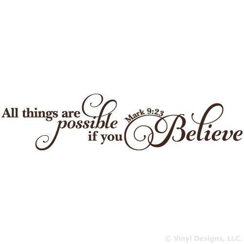 All Things are Possible If You Believe Quote Vinyl Wall Art Decal Sticker Removable Words Home Decor Brown 35in x 8in All Things are Possible If You Believe Quote Vinyl Wall Art Decal Sticker Removable Words Home Decor Brown 35in x 8in