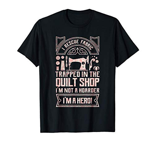 Quilting Sewing Machine Funny Sew Seamstress Sewer Quilter T-Shirt Quilting Sewing Machine Funny Sew Seamstress Sewer Quilter T-Shirt