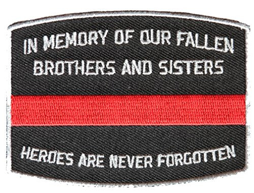 IN MEMORY OF OUR FALLEN RED LINE FIRE FIGHTER PATCH - Color - Veteran Owned Business.