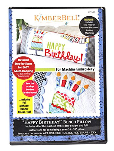 Kimberbell Machine Embroidery Happy Birthday Bench Pillow CD