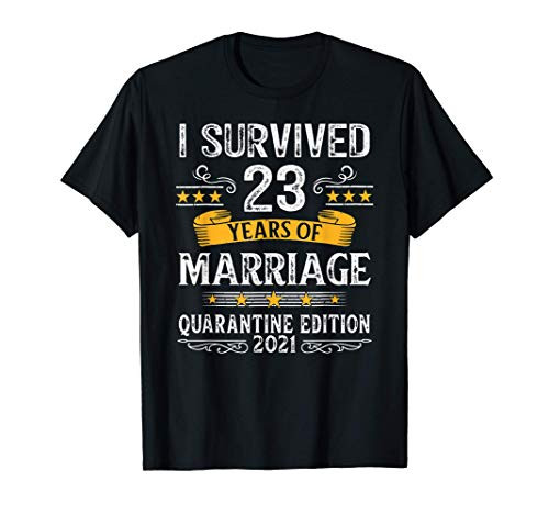 23rd Wedding Anniversary Quarantine Gift 23 Years Couples T-Shirt