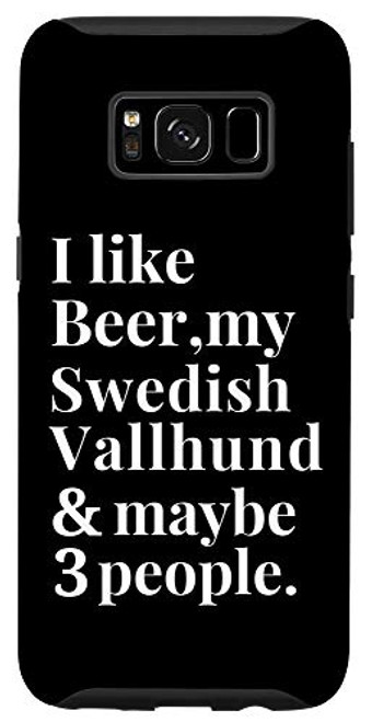 Galaxy S8 Swedish Vallhund Owner Funny Craft Beer Lover Gift Women Men Case