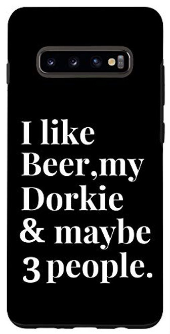 Galaxy S10 Plus Dorkie Funny Dog Owner Craft Beer Lover Gift Women Men Case