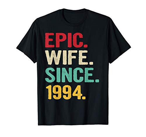27th Wedding Anniversary Gifts for Her Epic Wife Since 1994 T-Shirt