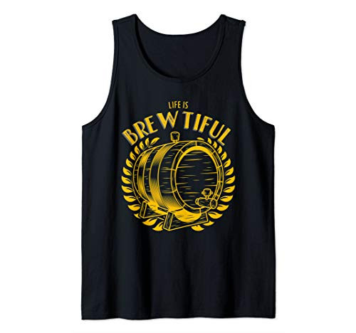 Craft Beer Lovers Life is Brewtiful Brew Beer Type Brewery Tank Top Craft Beer Lovers Life is Brewtiful Brew Beer Type Brewery Tank Top