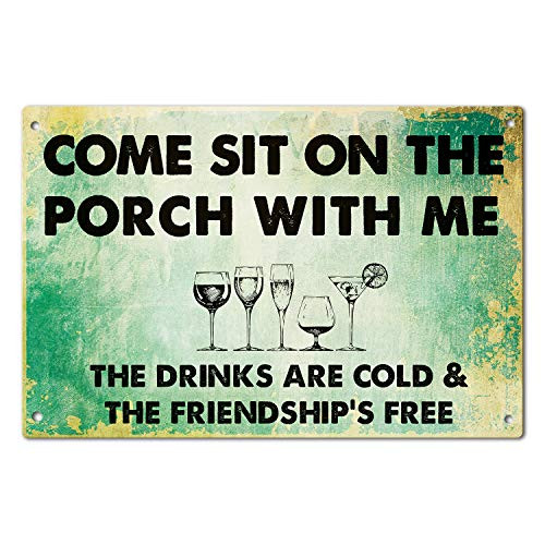Agantree art Come Sit on Porch with Me Metal Sign Outdoor Porch Decorative Metal Plaque 12 x 8 Inch