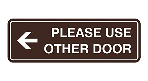 Signs ByLITA Standard Please Use Other Door Left Arrow Sign-Dark Brown- - Small