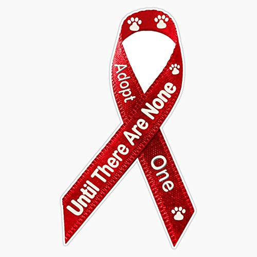 Leyland Designs Until There are None Adopt One Sticker Outdoor Rated Vinyl Sticker Decal for Windows Bumpers Laptops or Crafts 5 inch