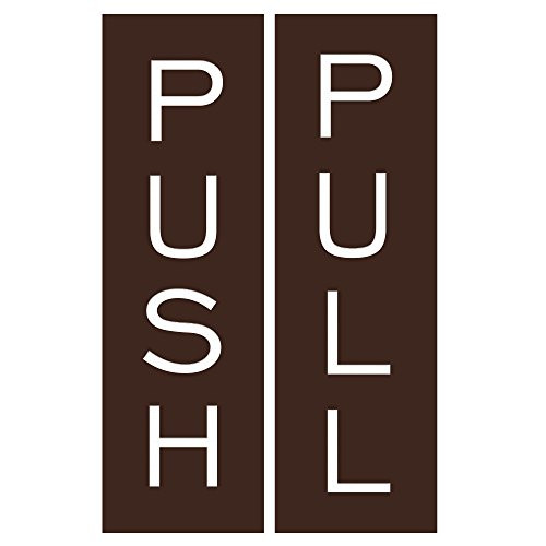 Push Pull Vertical Standard Door Sign -Dark Brown- - Small