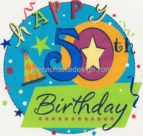 1/8 Sheet ~ Happy 50th Birthday Circle Birthday ~ Edible Cake/Cupcake Topper