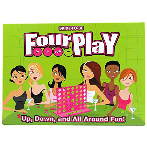 Bride-to-Be FourPlay in a Row  - Up Down and All Around Fun