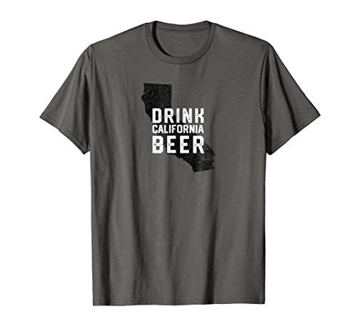 Drink Local California Craft Beer State Outline T-Shirt Drink Local California Craft Beer State Outline T-Shirt
