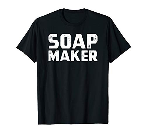 Soap Maker Homemade Craft Soapmaking T-Shirt