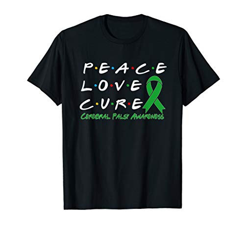 Cerebral Palsy Awareness Peace Love Cure T-Shirt