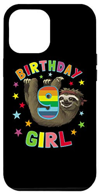 iPhone 12 Pro Max Girl 9th Birthday Sloth 9 Year Old B-day Party Kids Case
