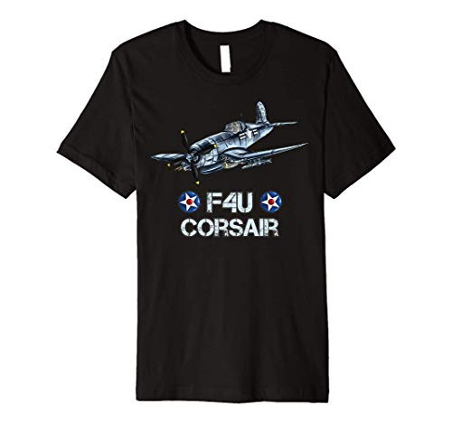 Navy Aviator F4U Corsair WW2 Aircraft Carrier Fighter Premium T-Shirt Navy Aviator F4U Corsair WW2 Aircraft Carrier Fighter Premium T-Shirt