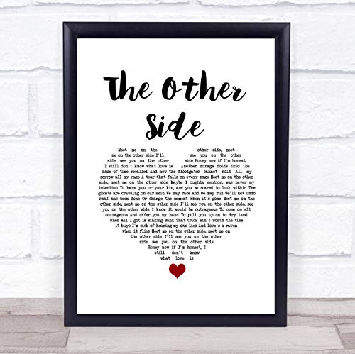 The Other Side White Heart Song Lyric Music Quote Poster Gift Present Wedding Song Art Print