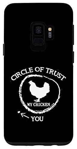 Galaxy S9 My Chicken Circle Of Trust Funny Chickens Lover Gift Case