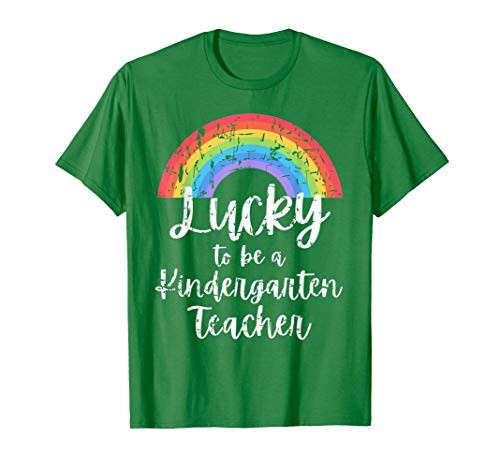 St Patrick Day Teacher Lucky To Be Kindergarten Teacher T-Shirt
