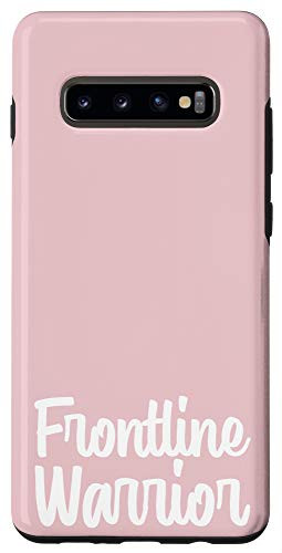 Galaxy S10 Plus frontline warrior essential worker healthcare nurse gift Case