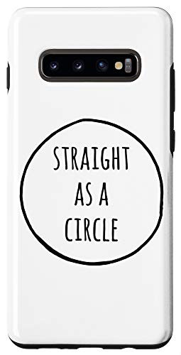 Galaxy S10 Plus Straight as a circle LGBT Gay Pride Case
