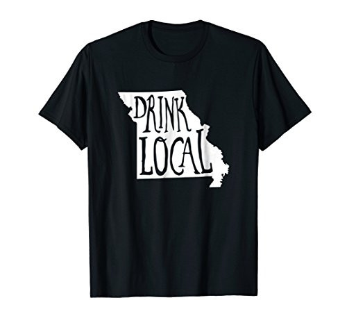 Drink Local Missouri State Outline Craft Beer Shirt Drink Local Missouri State Outline Craft Beer Shirt