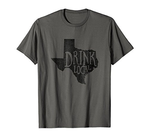 Distressed Drink Local Texas State Outline Craft Beer Shirt