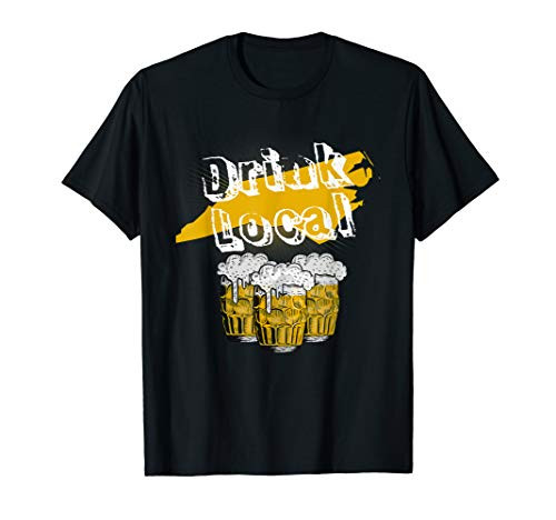 Drink local craft beer North Carolina T-Shirt Drink local craft beer North Carolina T-Shirt