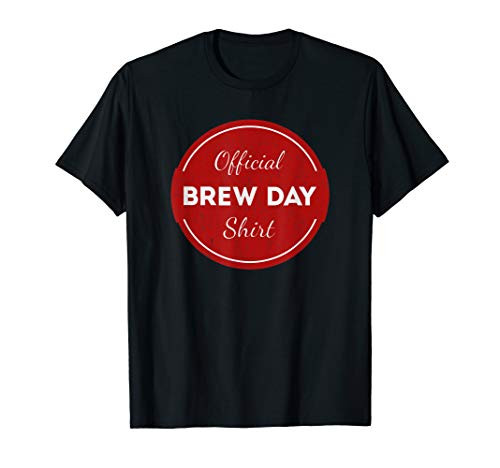 Official Brew Day Shirt Microbrewery Craft Beer Lover Gift T-Shirt