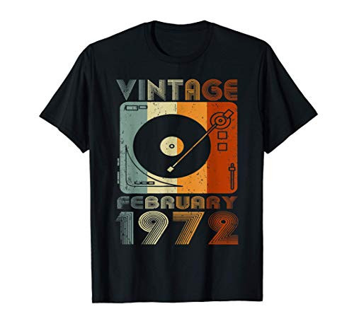 Born In February 1972 Vintage 49th Bday Gift 49 Years Old T-Shirt