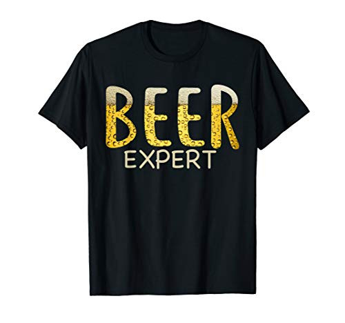 Beer Expert T-Shirt Brewer Craft Beer Lover Drinker Gift Tee Beer Expert T-Shirt Brewer Craft Beer Lover Drinker Gift Tee