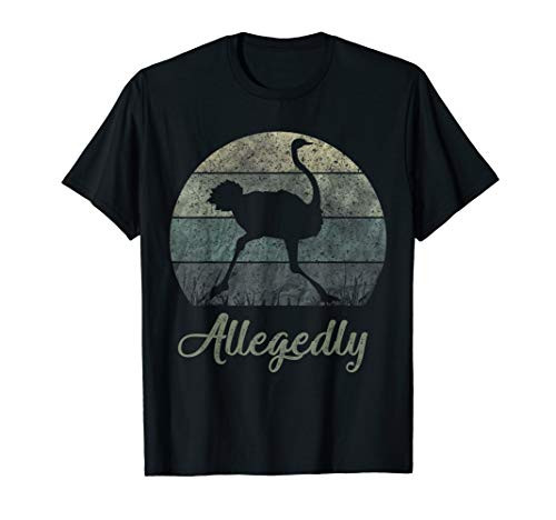 Vintage Allegedly Ostrich T-Shirt OSTRICHES Flightless Bird